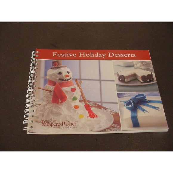 PAMPERED CHEF Festive Holiday Desserts 2008 Cookbook NEW - Picture 1 of 5